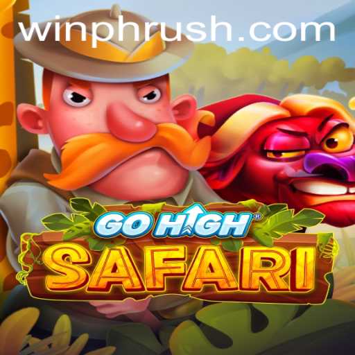 Discover the Thrilling Adventure of GoHighSafari